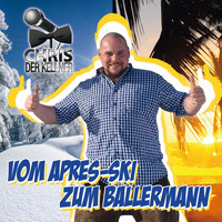 Chris der Kellner - Vom Apres-Ski zum Ballermann