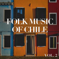 Quimantu - Folk Music Of Chile, Vol. 2