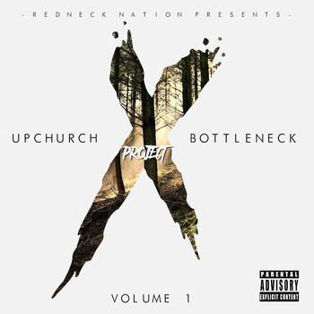Upchurch - Project X, Vol. 1