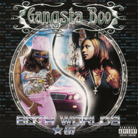 Gangsta Boo - Both Worlds, *69 (Explicit)
