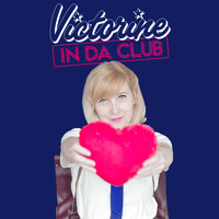 Victorine - IN DA CLUB