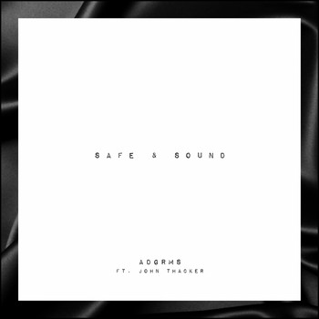 ADGRMS - Safe & Sound