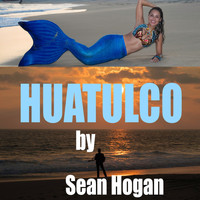 Sean Hogan - Huatulco