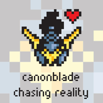 Canonblade - Chasing Reality