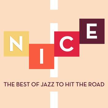 Various Artists - Nice - The Best of Jazz to Hit the Road