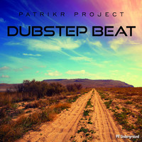Patrik R Project - Dubstep Beat