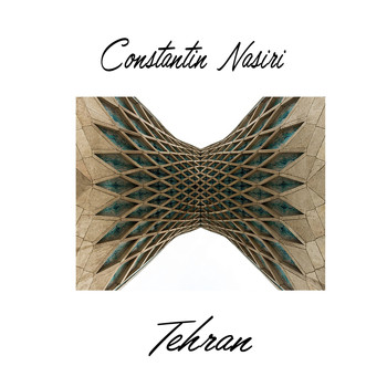 Constantin Nasiri - Tehran