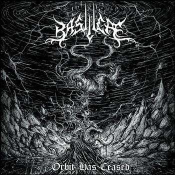 Basilica - Orbit Has Ceased