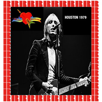 Tom Petty - The Complete Concert, Houston, Texas, December 6th, 1979 (Hd Remastered Edition)