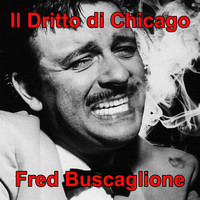 Fred Buscaglione - Il dritto di Chicago