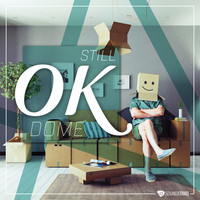 Dome - Still Ok