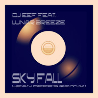 DJ Eef feat. Lunar Breeze - Sky Fall (Jean Deep's Remix)
