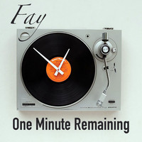 Fay - One Minute Remaining