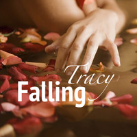 Tracy - Falling