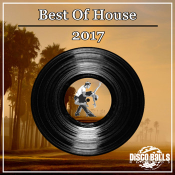 Various Artists - Best Of House 2017