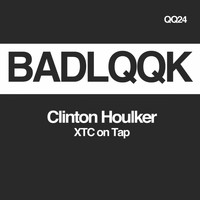 Clinton Houlker - XTC on Tap