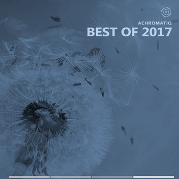 Various Artists - Achromatiq - Best of 2017