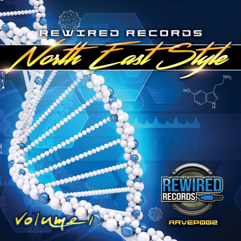 Rewired Records - North East Style, Vol. 1