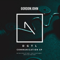 Gordon John - Communication EP