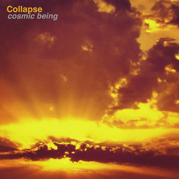 Collapse - Cosmic Being