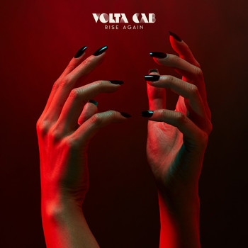 Volta Cab - Rise Again