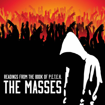 Peteh Haroon - Readings from the Book of P.E.T.E.H: The Masses