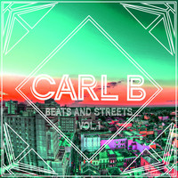 Carl B - Beats and Streets Vol. 1