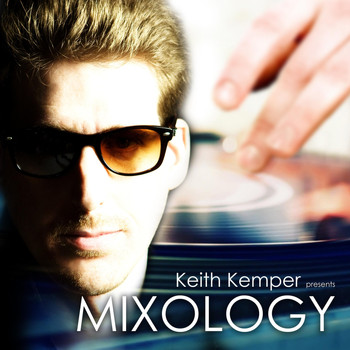 Various Artists - Mixology (Keith Kemper Presents)