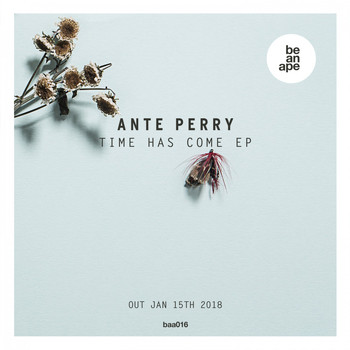 Ante Perry - Time Has Come EP