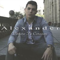 Alexander - Pintaré Tu Corazón