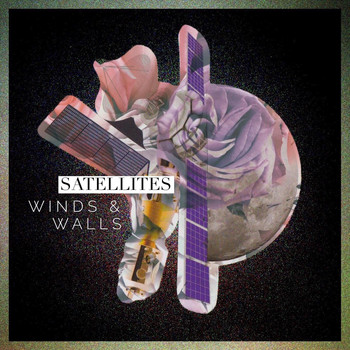 Winds & Walls - Satellites