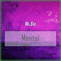 A.Su - Mental