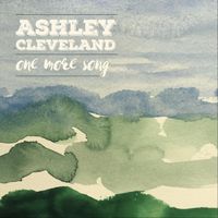 Ashley Cleveland - One More Song