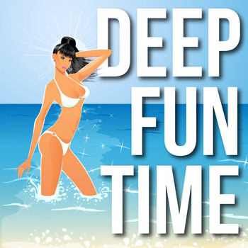 Various Artists - Deep Fun Time