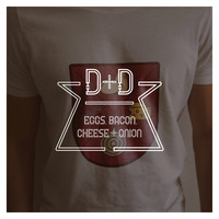 D+D - Eggs, Bacon, Cheese + Onion (Explicit)