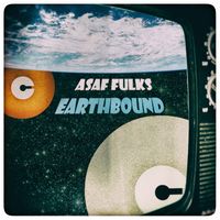 Asaf Fulks - Earthbound