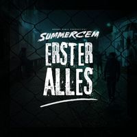 Summer Cem - Erster Alles (Explicit)