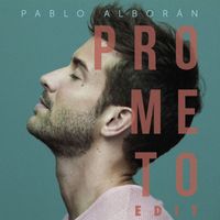 Pablo Alboran - Prometo Edit