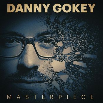 Danny Gokey - Masterpiece (Radio Version)