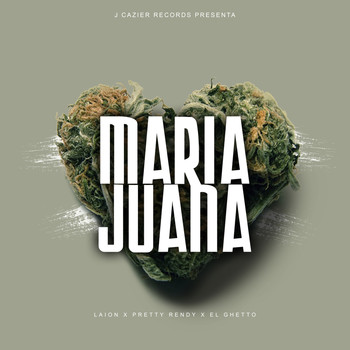 Laion - Maria Juana (feat. El Ghetto)