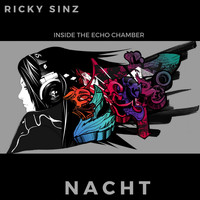 Ricky Sinz - Inside the Echo Chamber