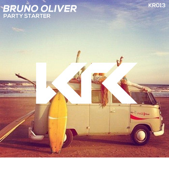 Bruno Oliver - Party Starter