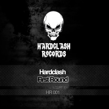 Hardclash - First Round
