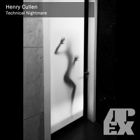 Henry Cullen - Technical Nightmare