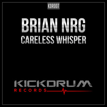 Brian NRG - Careless Whisper