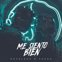 Sharlene, Fuego - Me Siento Bien