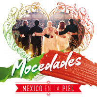 Mocedades - México En La Piel