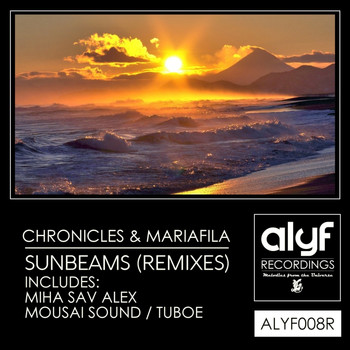 Chronicles & Mariafila - Sunbeams (Remixes)