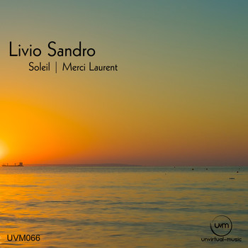 Livio Sandro - Soleil | merci laurent