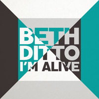 Beth Ditto - I'm Alive